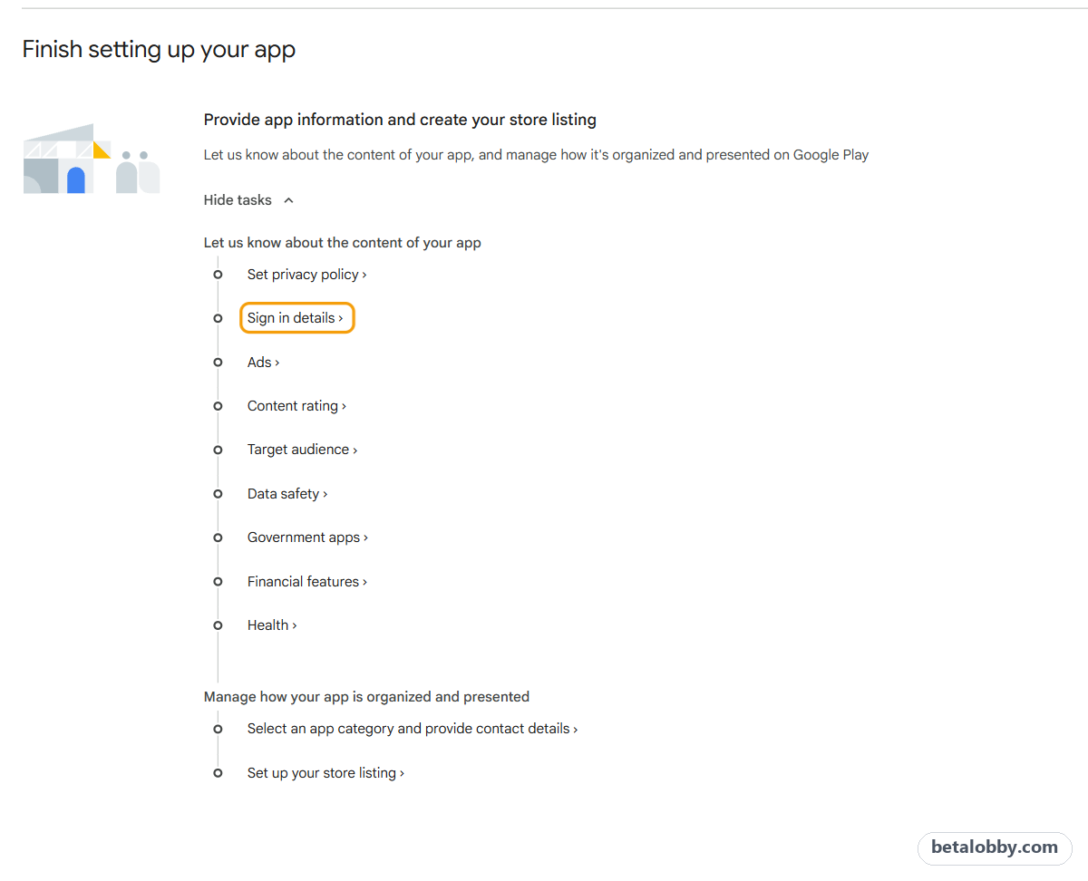 Play Console Dashboard: the Sign in details task under Finish setting up your app